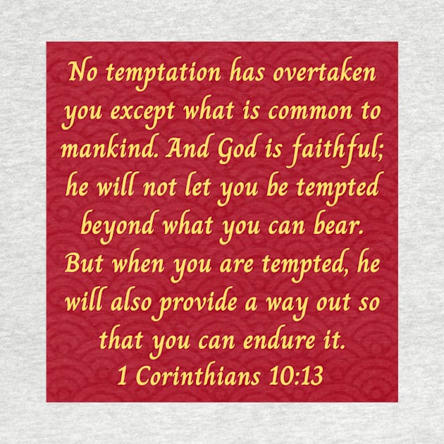 Bible Verse 1 Corinthians 10:13 by Prayingwarrior